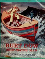 Burt dow, deep water man