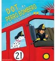 Dot, el perron bombero