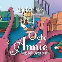 Octo Annie: Home-help super star