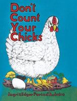 Don't count your chicks