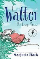 Walter and the lazy mouse