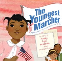 The youngest marcher: The story of Audrey Faye Hendricks, a young civil rights activist