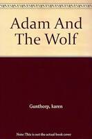 Adam and the wolf