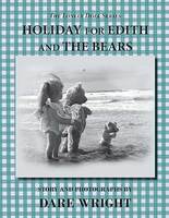 Holiday for edith and the bears