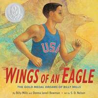 Wings of an eagle: The gold medal dreams of Billy Mills